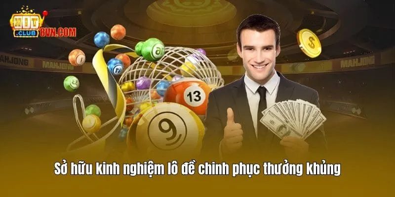 Mách bạn kinh nghiệm lô đề hữu ích rinh thưởng cực đã