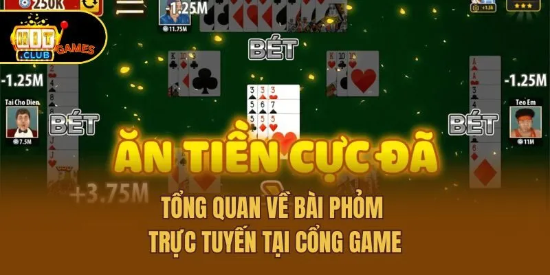 Phỏm Hitclub - Chia Sẻ Cách Chơi Và Mẹo Săn Thưởng Lớn 2 Tổng quan về bài Phỏm trực tuyến tại cổng game
